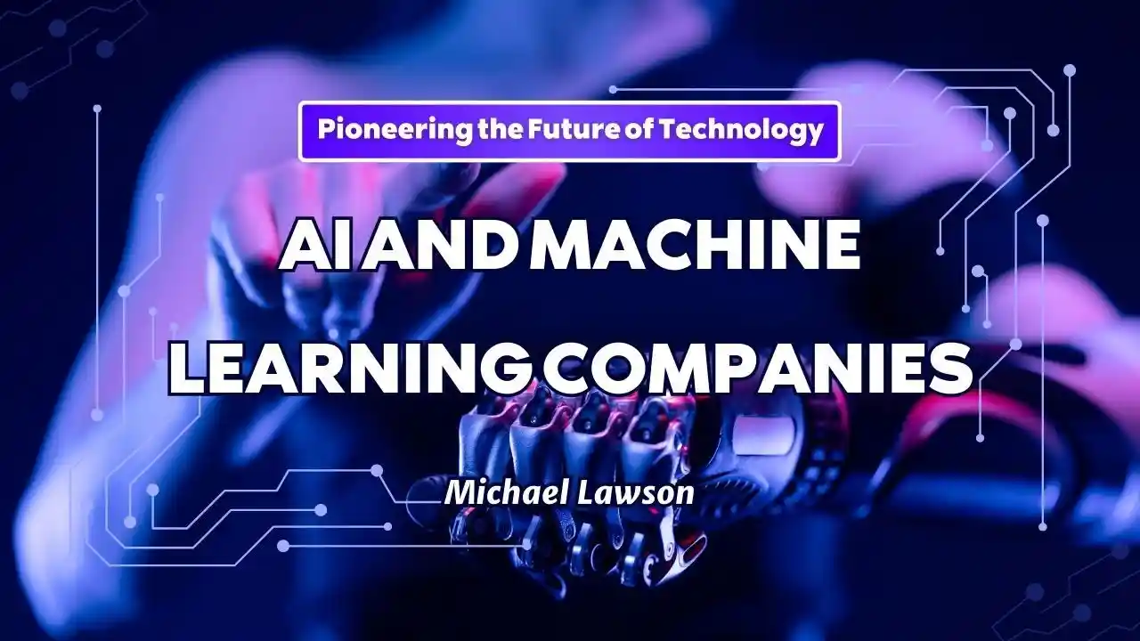 primary image of article AI and Machine Learning Companies: Pioneering the Future of Technology