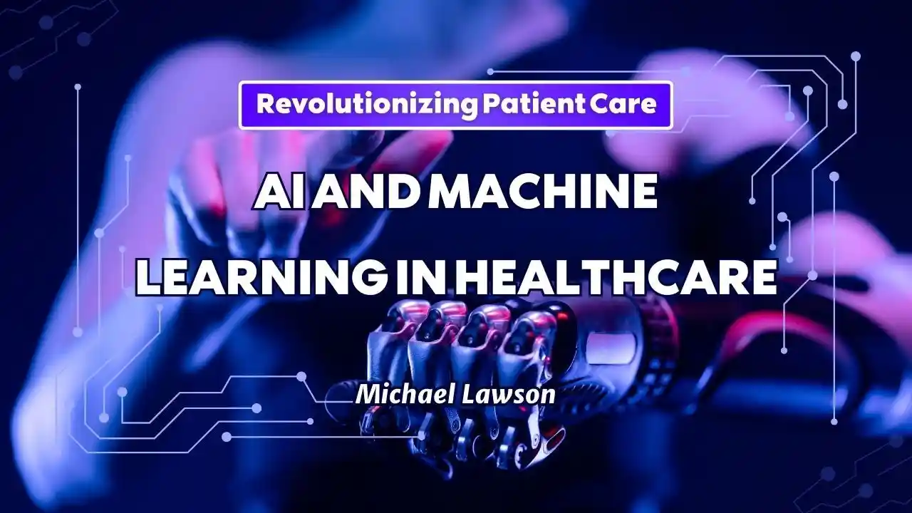 primary image for article AI and Machine Learning in Healthcare: Revolutionizing Patient Care