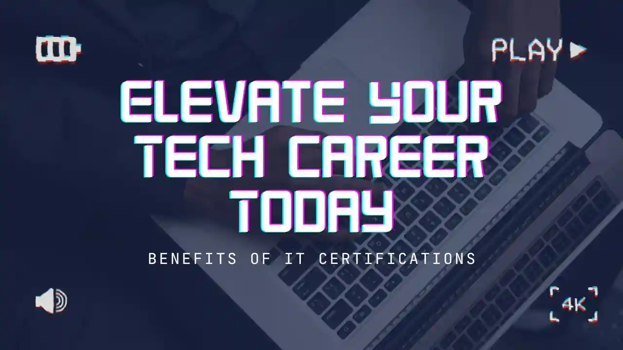 primary image for article Benefits of IT Certifications: Elevate Your Tech Career Today