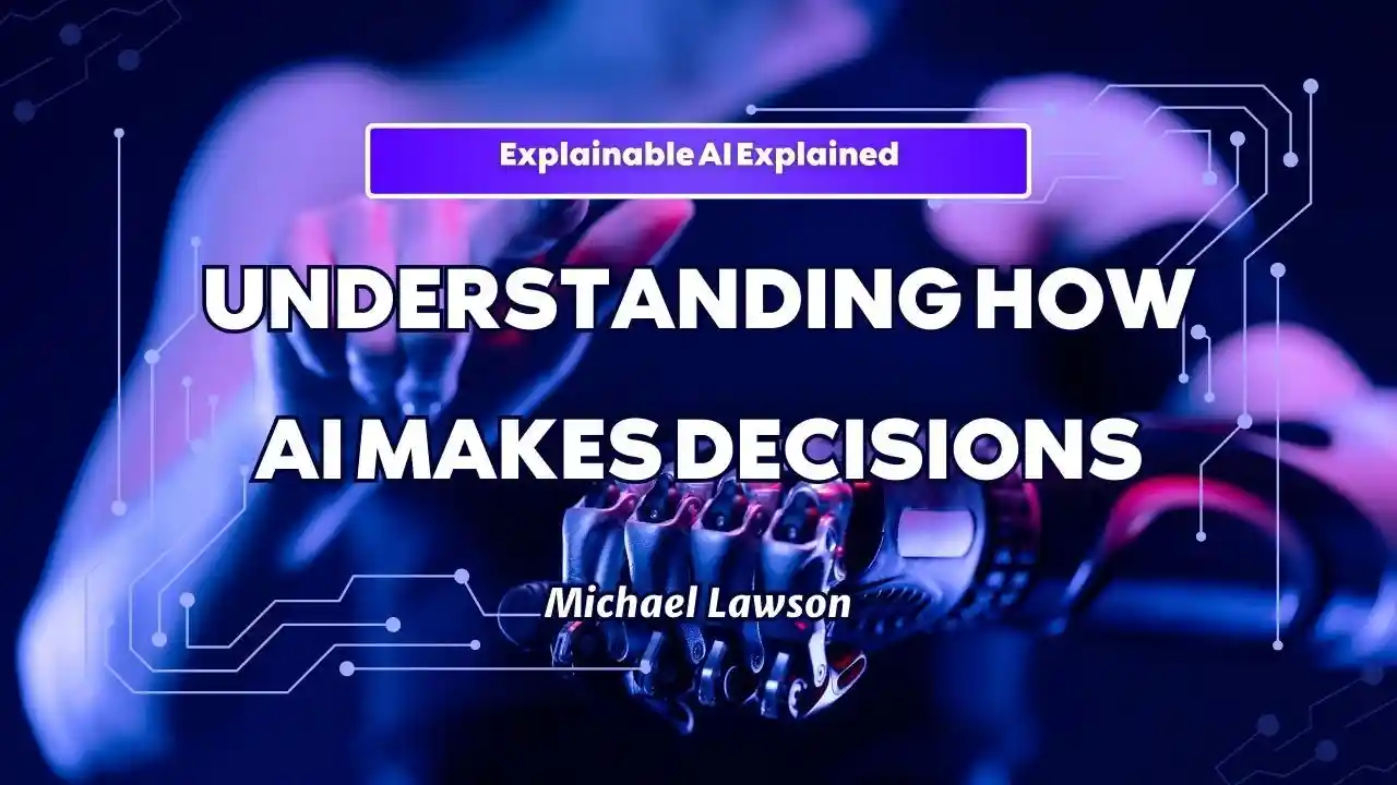 primary image of article Explainable AI Explained: Understanding How AI Makes Decisions