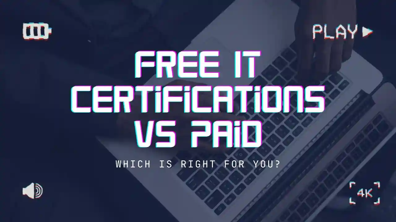 primary image for article Free IT Certifications vs Paid: Which is Right for You?