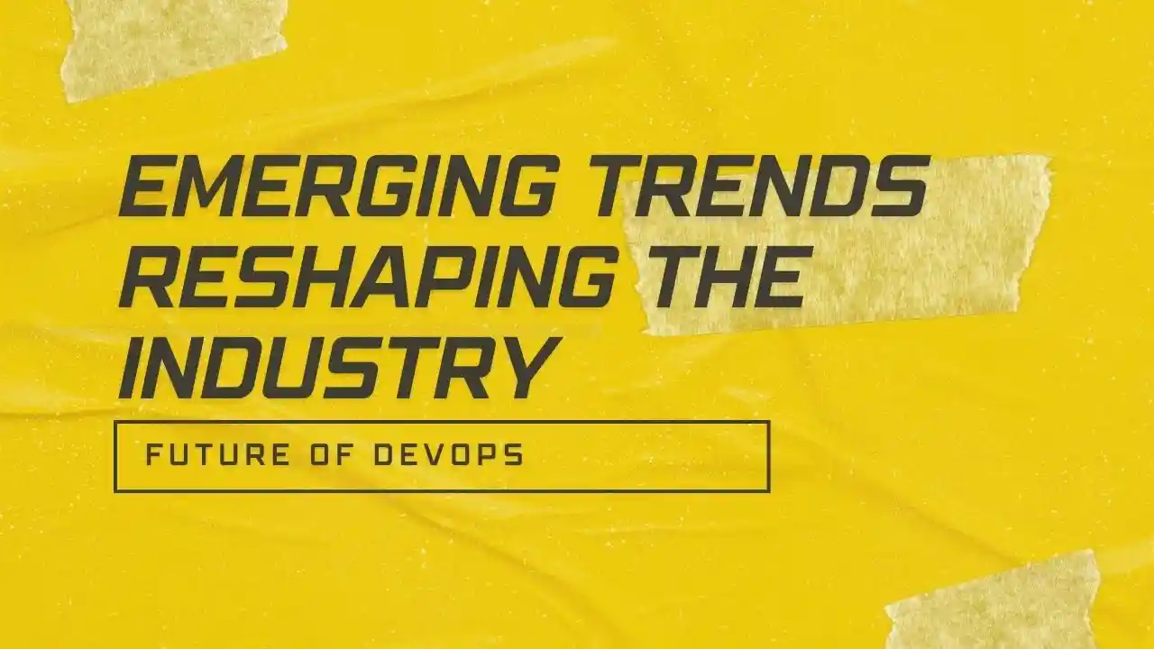 primary image of article Future of DevOps: Emerging Trends Reshaping the Industry