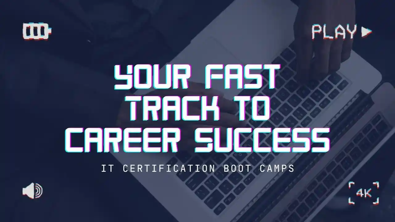 primary image of article IT Certification Boot Camps: Your Fast Track to Career Success