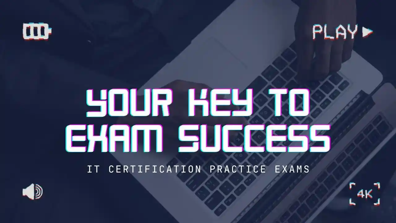 primary image of article IT Certification Practice Exams: Your Key to Exam Success