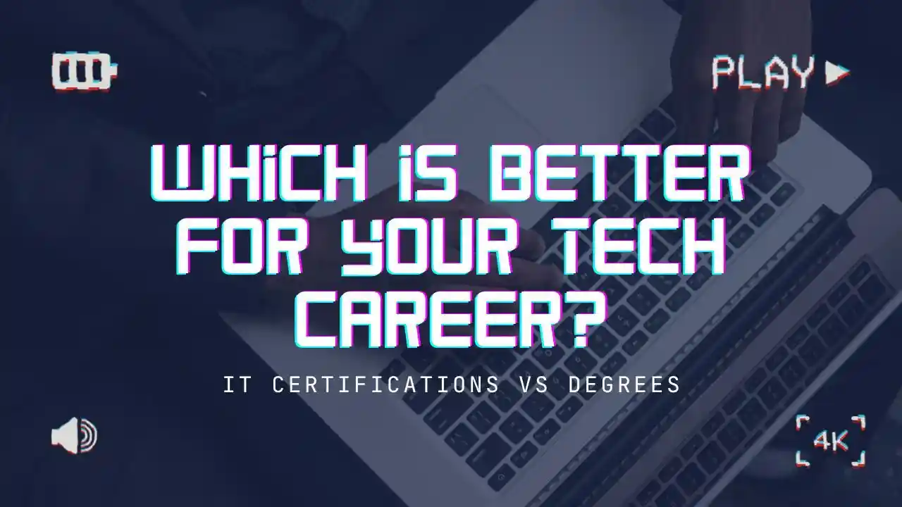 primary image of article IT Certifications vs Degrees: Which is Better for Your Tech Career?