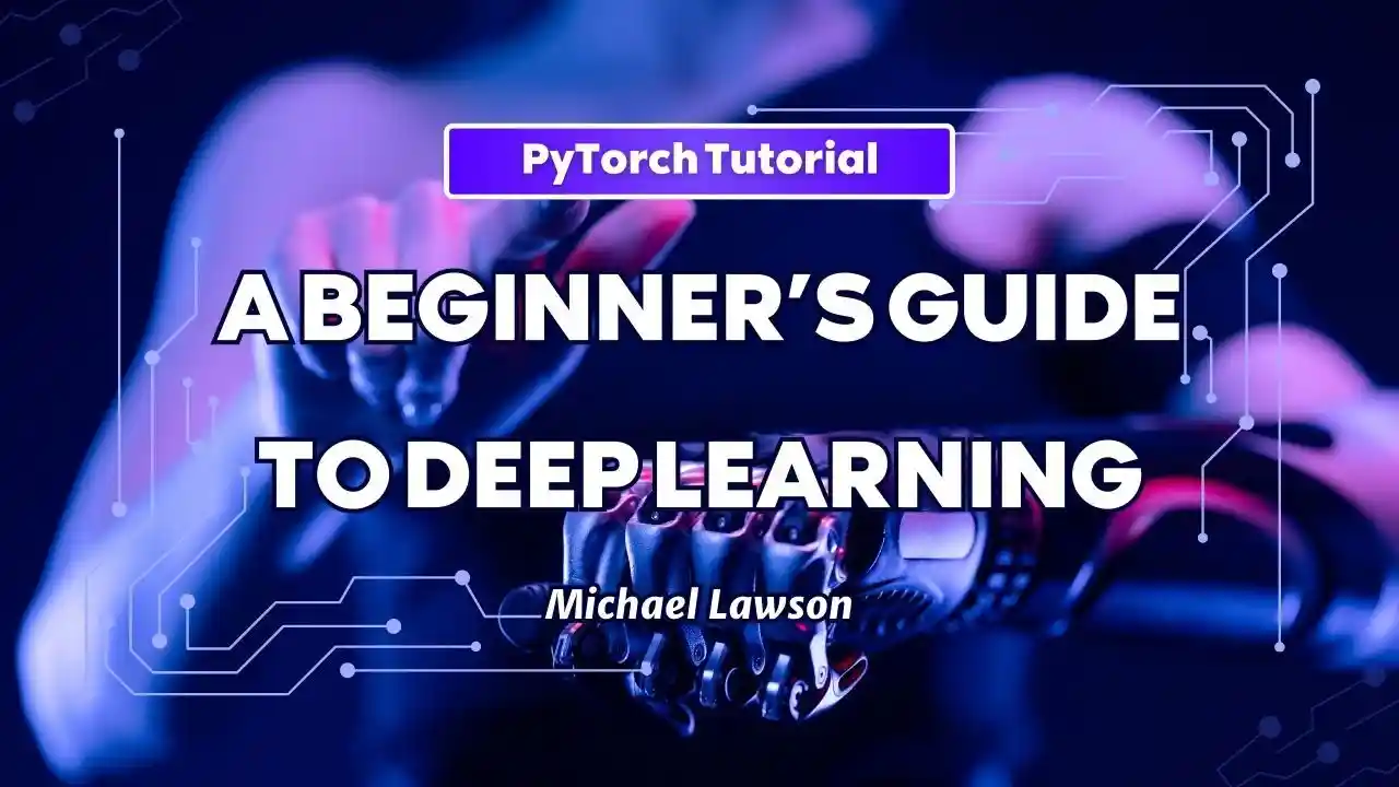 primary image of article PyTorch Tutorial: A Beginner’s Guide to Deep Learning