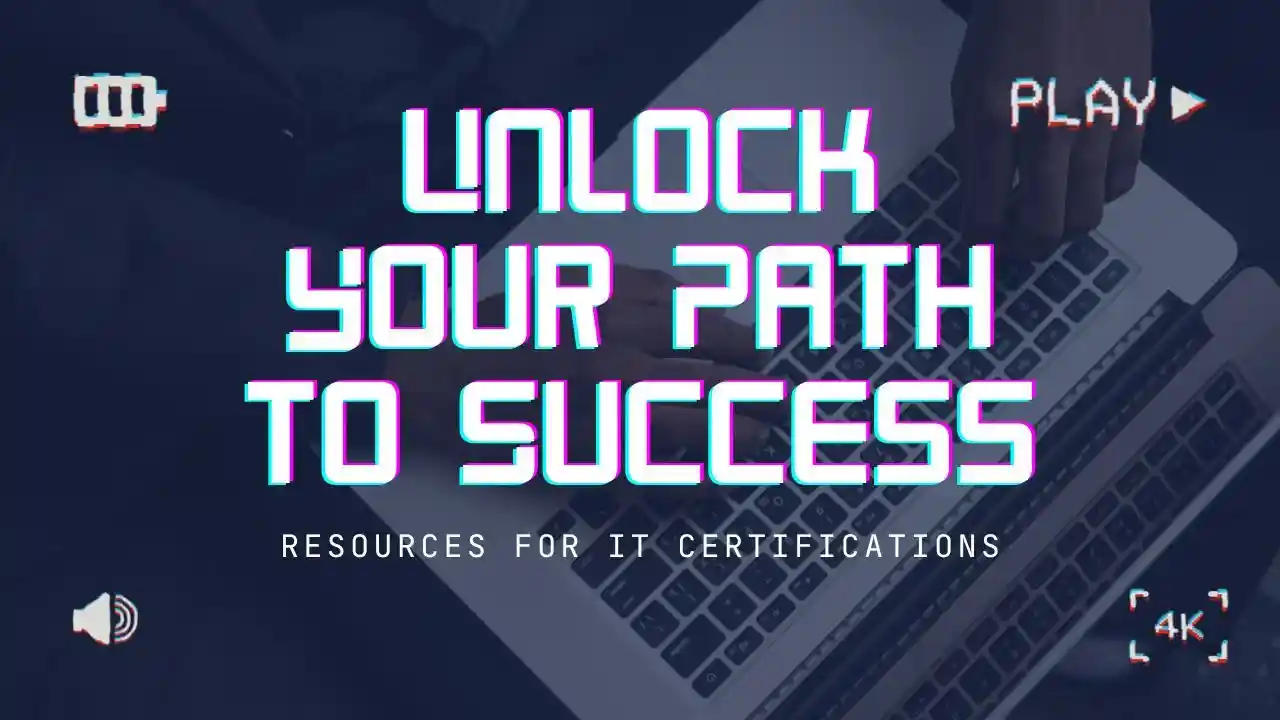 primary image of article Resources for IT Certifications: Unlock Your Path to Success