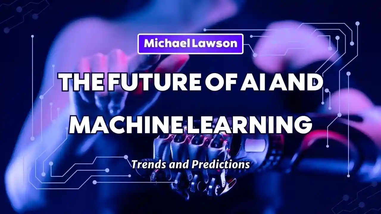 primary image for article The Future of AI and Machine Learning: Trends and Predictions